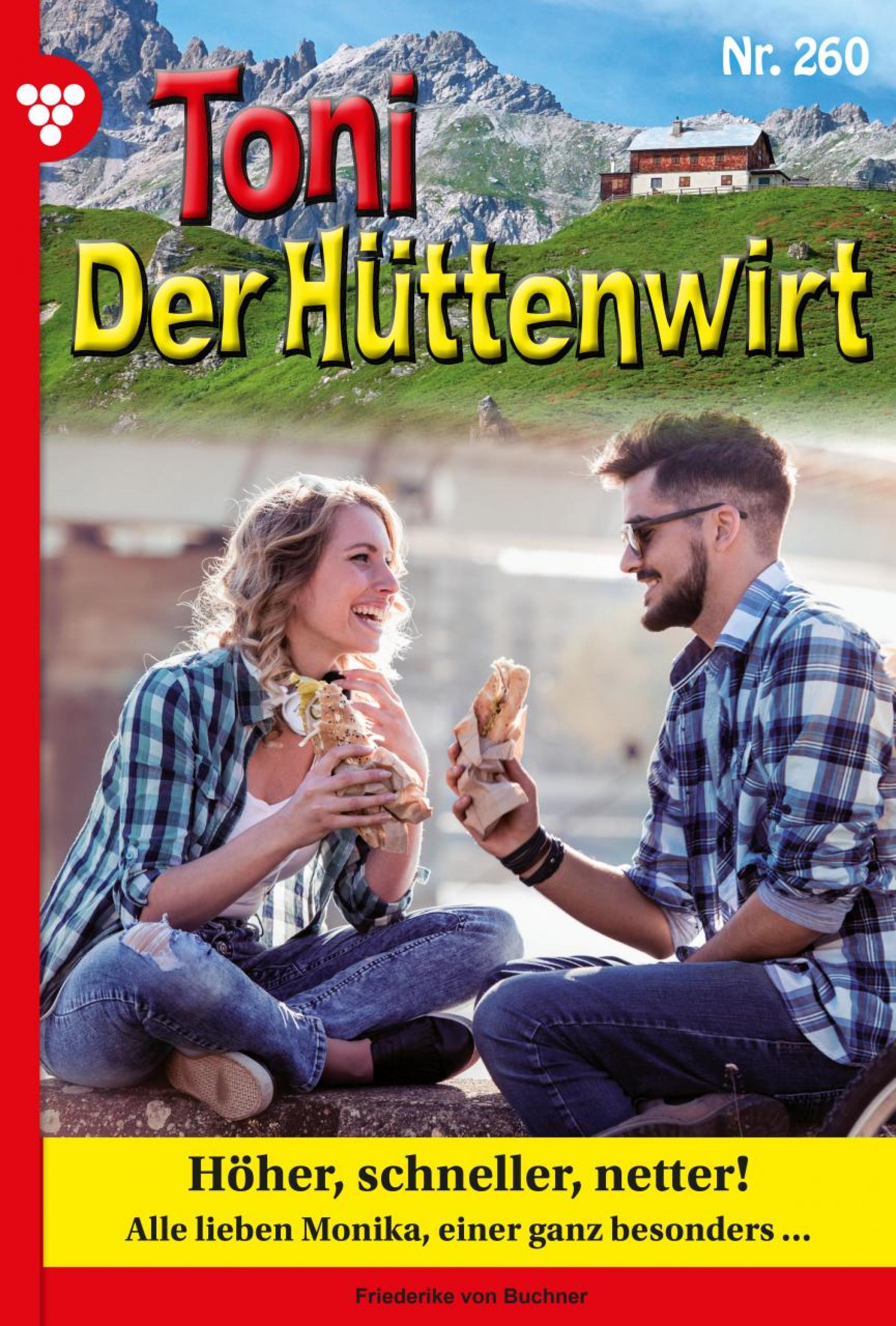 Toni der Hüttenwirt 260 – Heimatroman