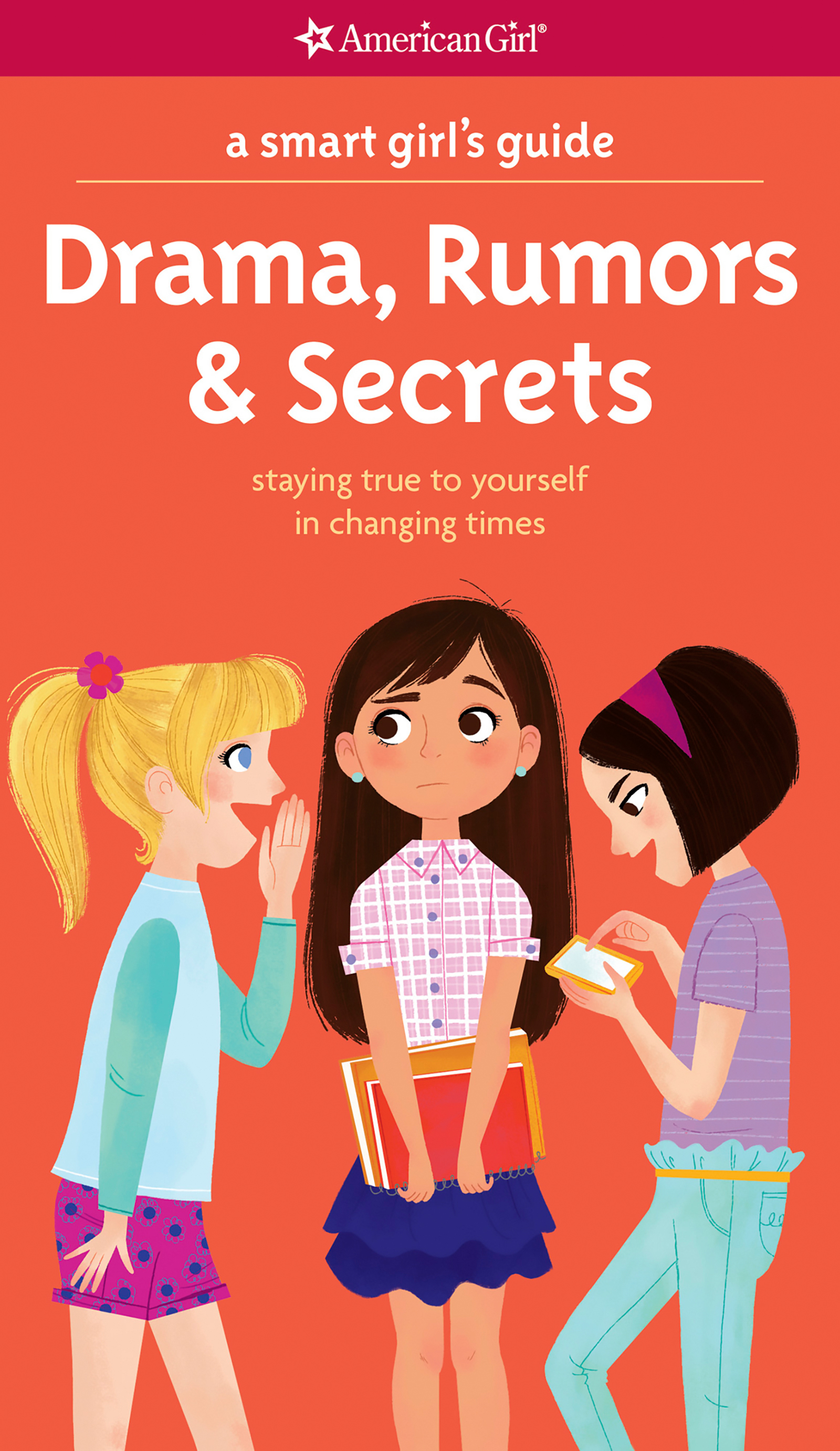 A Smart Girl's Guide: Drama, Rumors & Secrets