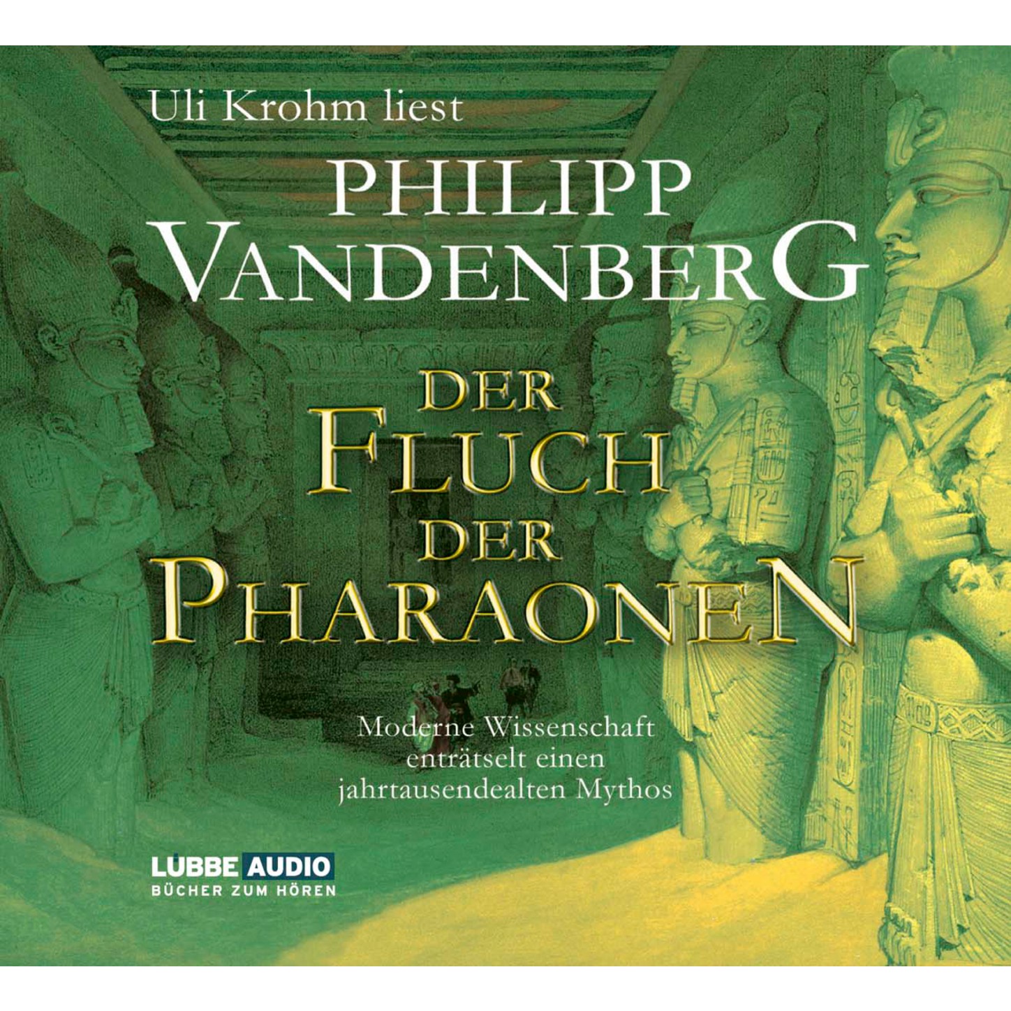 Der Fluch der Pharaonen - Moderne Wissenschaft enträtselt einen jahrtausendealten Mythos