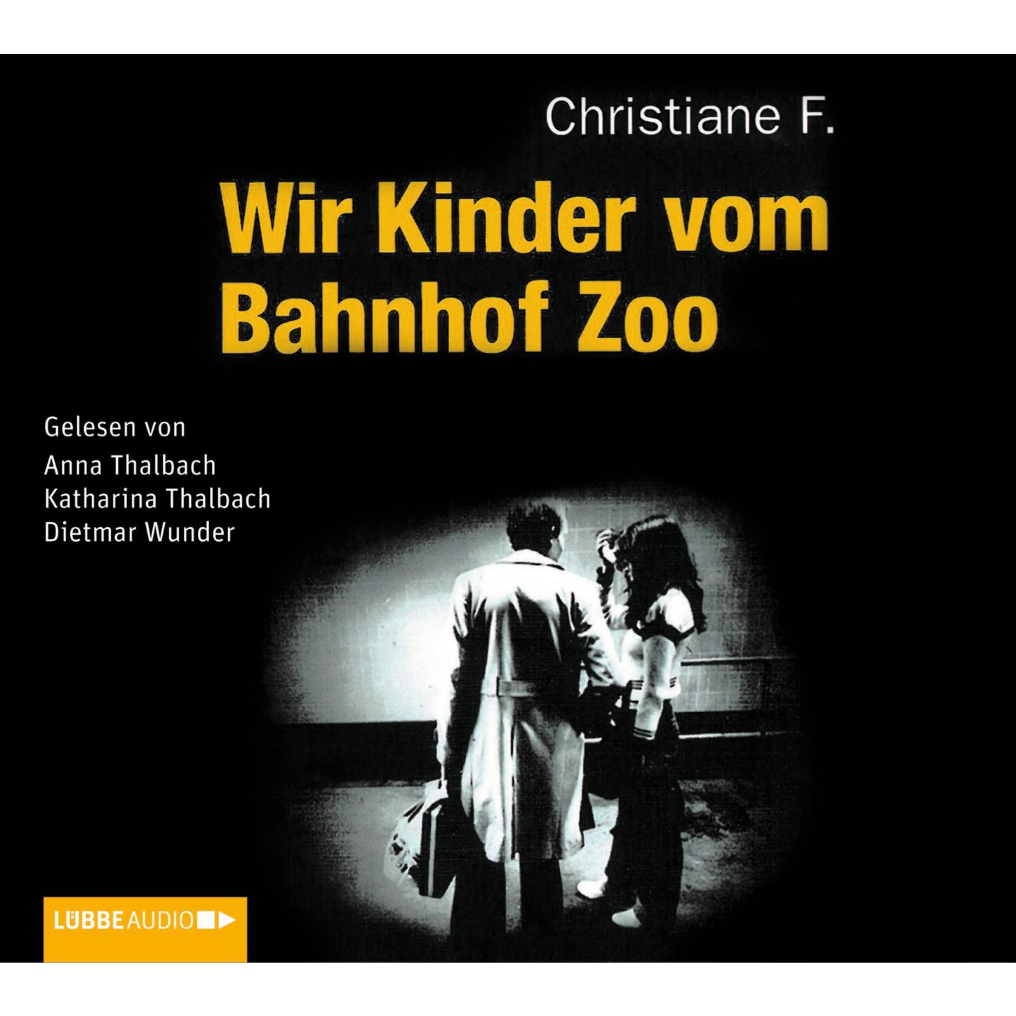 Wir Kinder vom Bahnhof Zoo