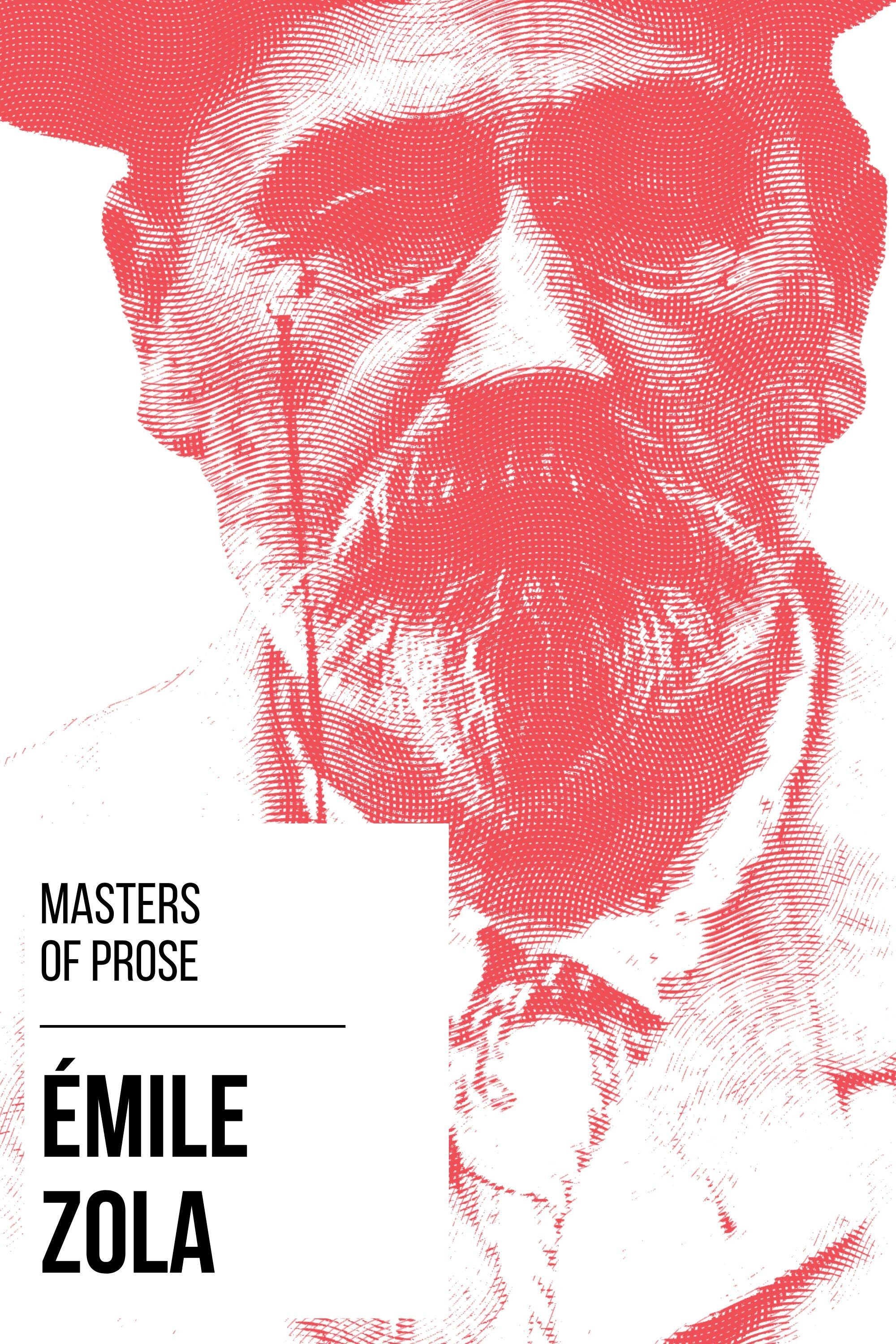 Masters of Prose - Émile Zola