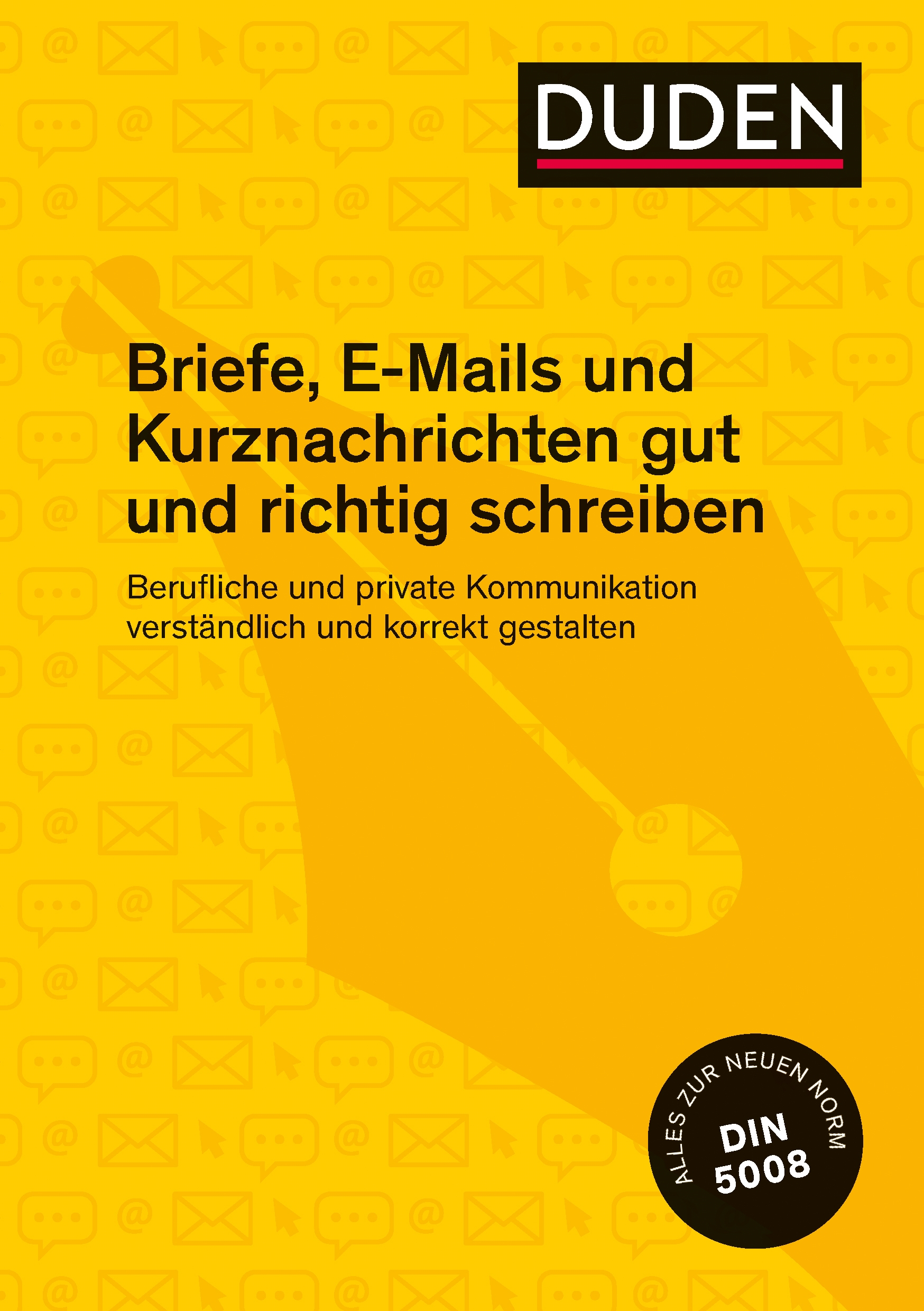 Briefe, E-Mails Und Kurznachrichten Gut Und Richtig Schreiben ...