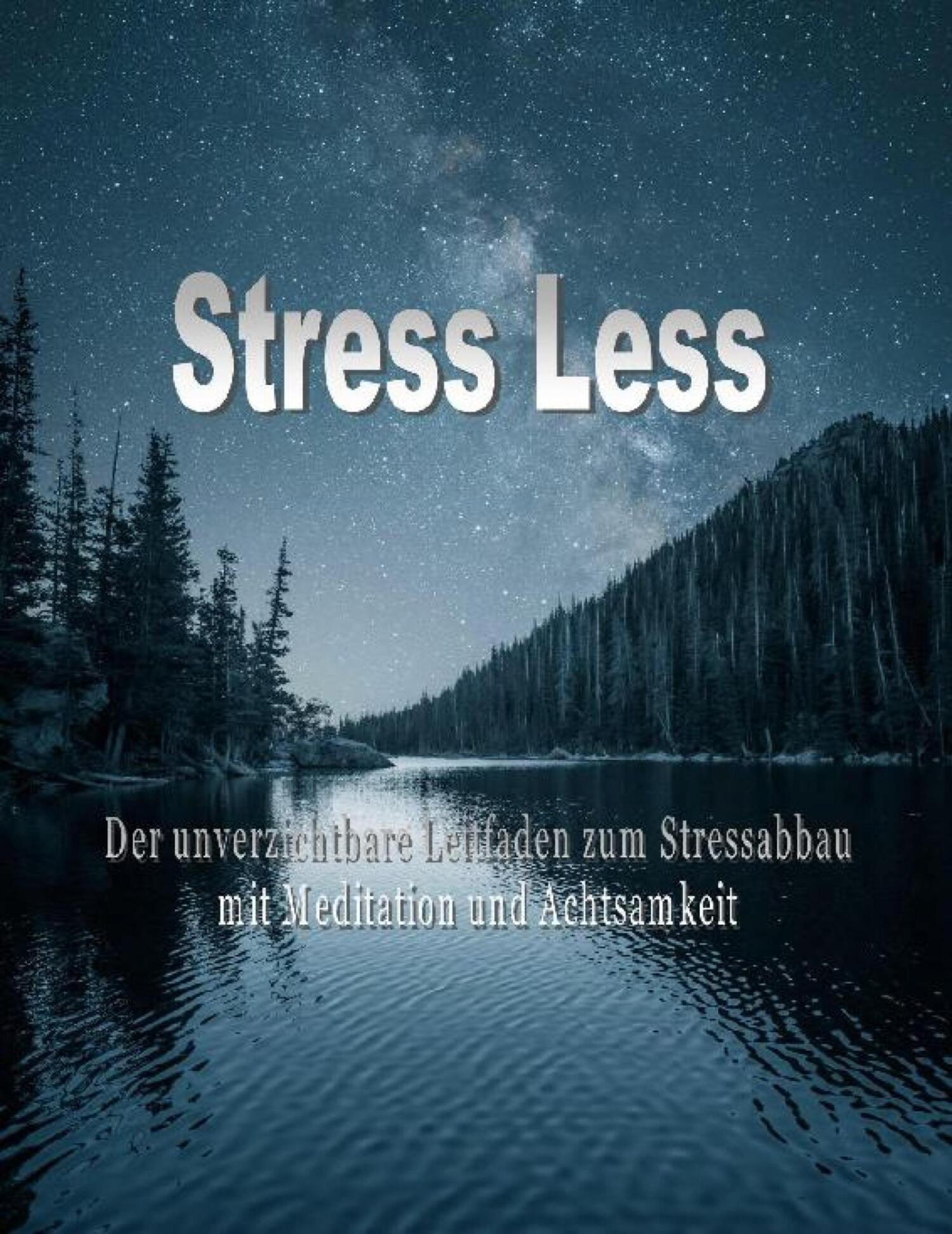  quotLESS     quot -         Stressless Proven Methods yo Reduce Stress  Manage Anxiety and Lift Your Mood  ISBN 978-5-907241-20-6  