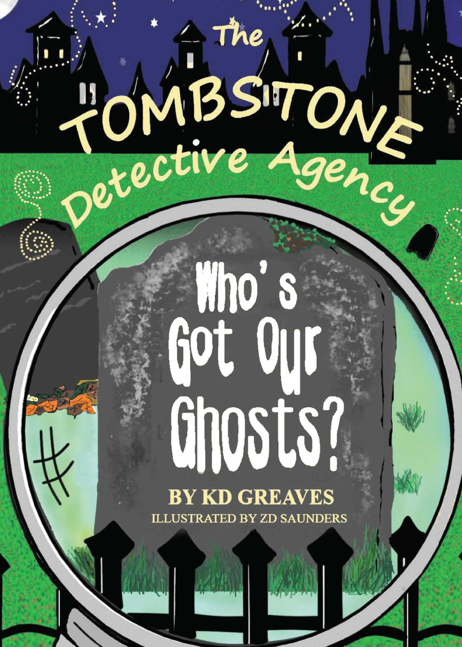 «The Tombstone Detective Agency» – Karen Greaves | ЛитРес