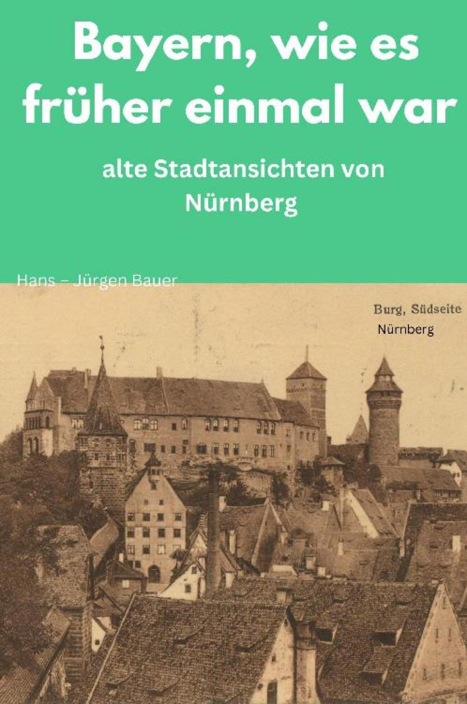 Bayern, wie es früher einmal war, Hans-Jürgen Bauer – читать онлайн на  ЛитРес