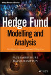 Hedge Fund Modelling and Analysis. An Object Oriented Approach Using C++