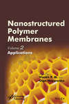 Nanostructured Polymer Membranes, Volume 2