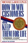 How To Win Customers And Keep Them For Life