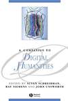 A Companion to Digital Humanities