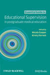 Essential Guide to Educational Supervision in Postgraduate Medical Education