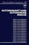 Autoimmunity and Autoimmune Disease