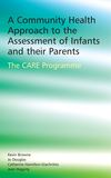 A Community Health Approach to the Assessment of Infants and their Parents