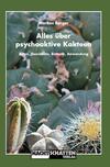 Alles über psychoaktive Kakteen