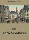 Die Tanzmamsell