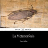 La Metamorfosis