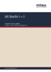 Alt Berlín I + II