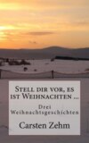 Stell dir vor, es ist Weihnachten