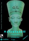 Nofretete / Nefertiti III