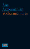 Vodka aux mûres