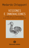 Visiones e innovaciones