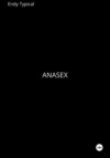 Anasex