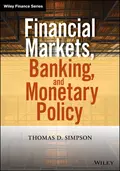 Financial Markets, Banking, and Monetary Policy - Thomas Simpson D.