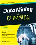 Data Mining For Dummies - Meta Brown S.