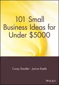 101 Small Business Ideas for Under $5000 - Corey  Sandler