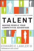 Talent. Making People Your Competitive Advantage - Dave  Ulrich