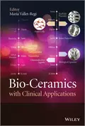 Bio-Ceramics with Clinical Applications - Maria  Vallet-Regi