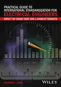 Practical Guide to International Standardization for Electrical Engineers - Hermann J. Koch