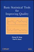 Basic Statistical Tools for Improving Quality - Chang W. Kang