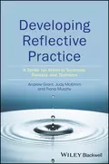 Developing Reflective Practice - Judy  McKimm