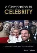 A Companion to Celebrity - Sean Redmond