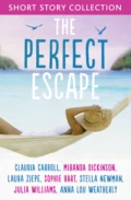 The Perfect Escape: Romantic short stories to relax with - Julia  Williams