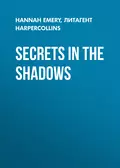 Secrets in the Shadows - Hannah  Emery