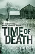 Time of Death - Alex  Barclay