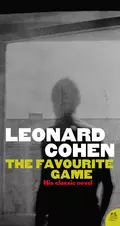 The Favourite Game - Leonard  Cohen