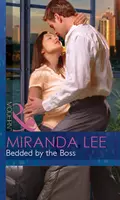 Bedded By The Boss - Miranda Lee