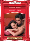 Bedroom Secrets - Michelle  Celmer