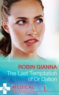 The Last Temptation of Dr. Dalton - Robin  Gianna