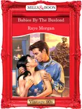 Babies By The Busload - Raye  Morgan