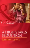 A High Stakes Seduction - Jennifer Lewis