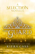 The Guard - Кира Касс