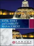 Bank Asset and Liability Management - Hong Kong Institute of Bankers (HKIB)