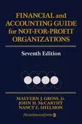 Financial and Accounting Guide for Not-for-Profit Organizations - John McCarthy H.