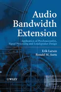 Audio Bandwidth Extension - Erik  Larsen