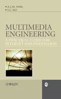 Multimedia Engineering - A.C.M.  Fong