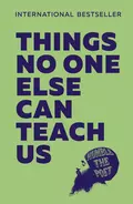 Things No One Else Can Teach Us - Humble Poet the