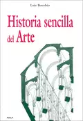 Historia sencilla del arte - Luis Borobio Navarro